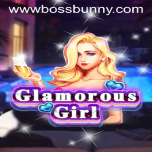 GlamorousGirl: Navigating the Dazzling World of BossBunny